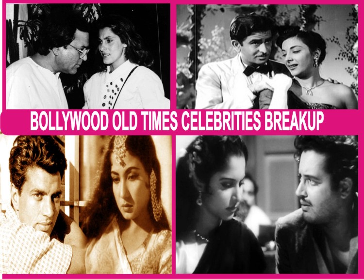 bollywood old times celebrities breakup