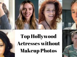 Top Hollywood Actresses without Makeup Photos
