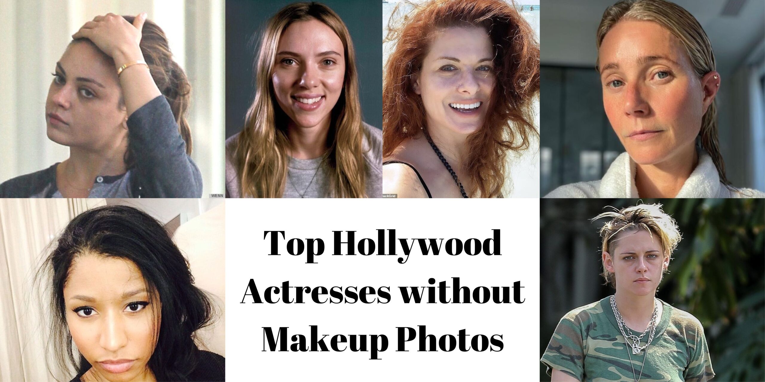 Top Hollywood Actresses without Makeup Photos