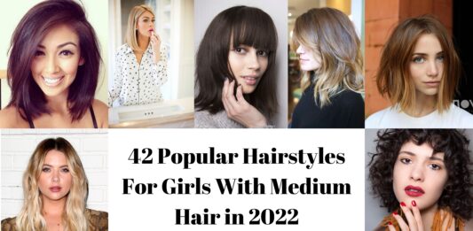 42 Popular Hairstyles For Girls With Medium Hair in 2023
