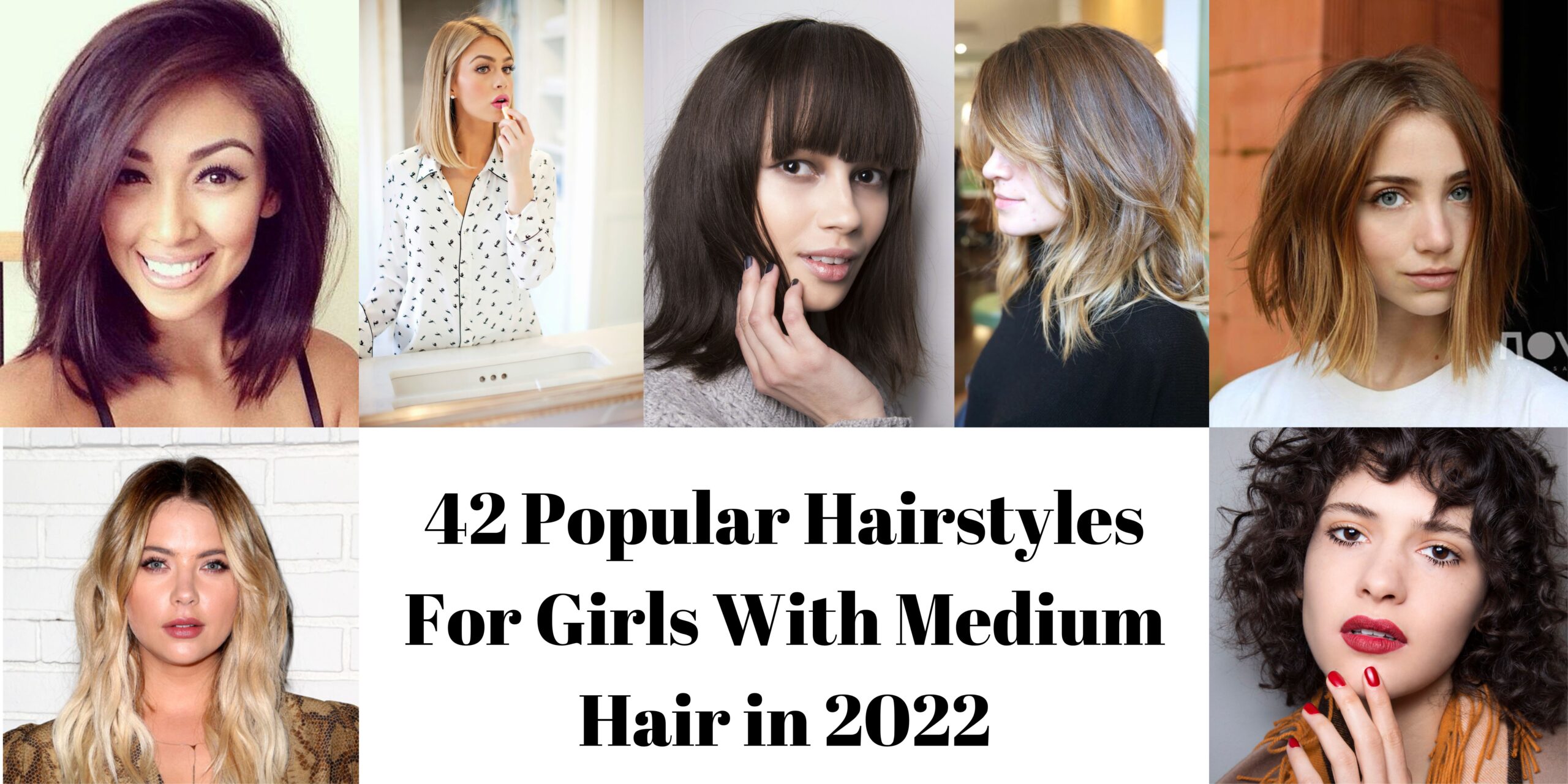 42 Popular Hairstyles For Girls With Medium Hair In 2022 42 Popular Hairstyles For Girls With Medium Hair In 2022