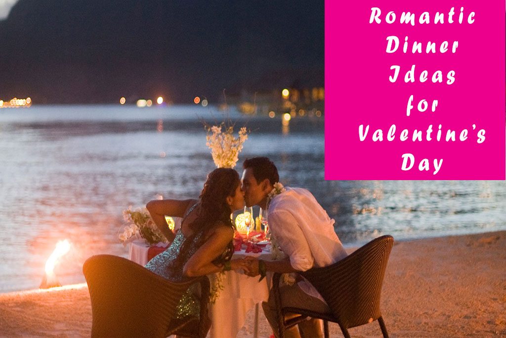 Valentine's Day Dinner Ideas 2018