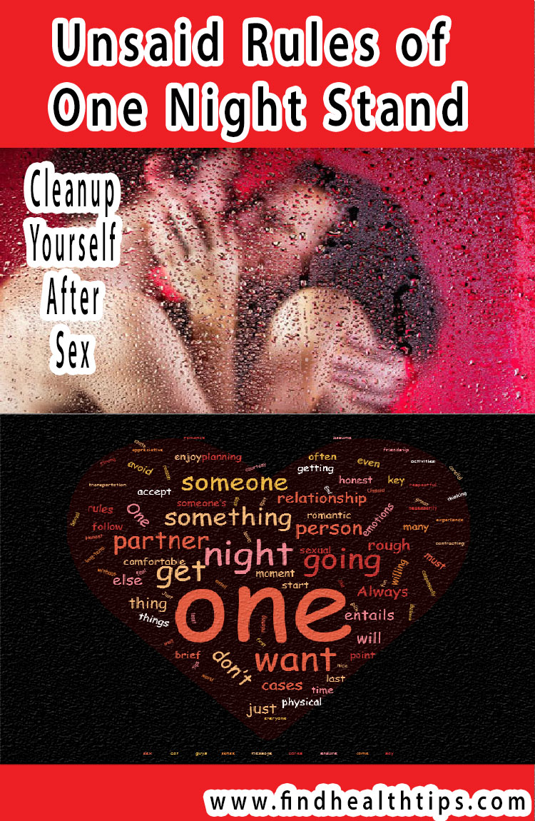 clean up yourself after sex unsaid rules of one night stand