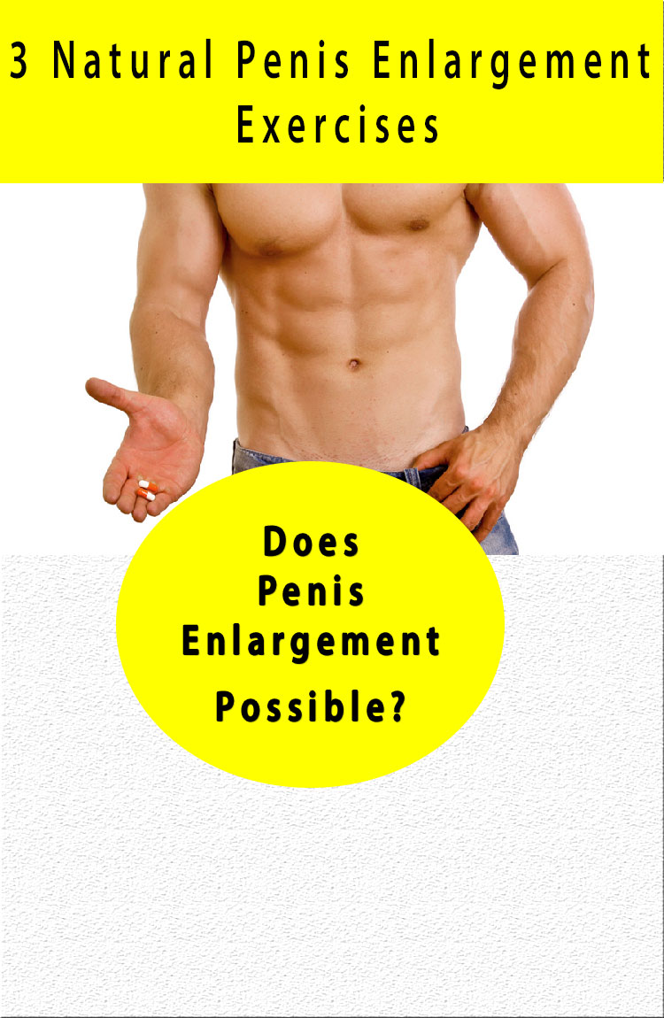 natural penis enlargment exercise