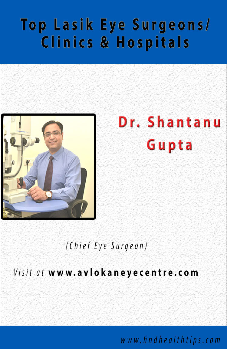 shantanu lasik eye surgeons Delhi