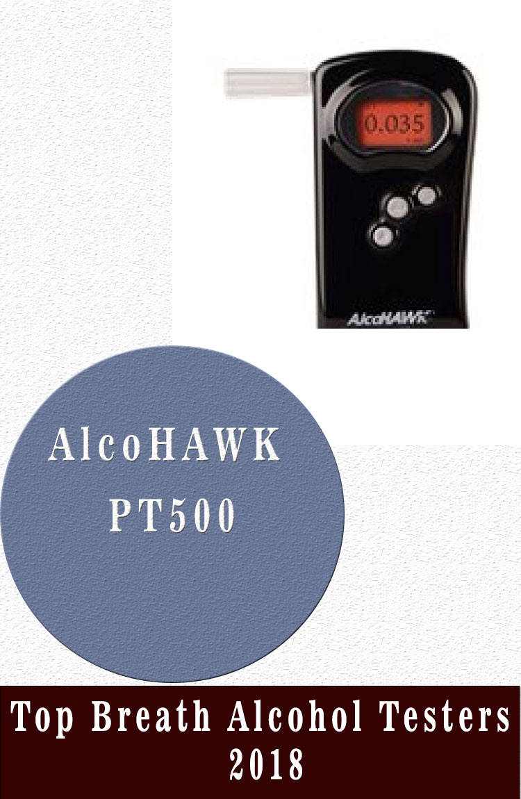 AlcoHAWK PT500 Top Breath Alcohol Testers 2018