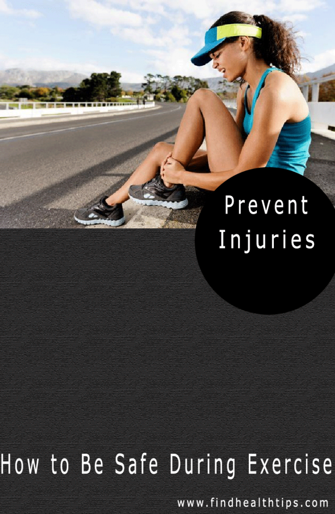 prevent injuries during exercise