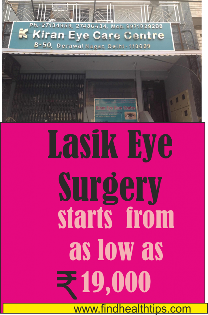 lasik eye surgery cost Center For Kiran Eye Centre Delhi