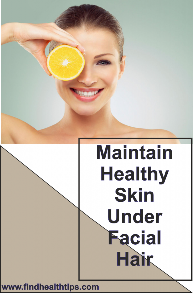 Maintaining Healthy Skin Under Facial Hair