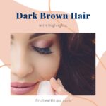 Dark Brown Hair Highlights