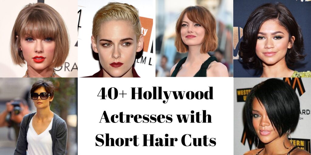 Celebrity Hairstyle - 40+ Hollywood Actresses with Short Hair Cuts