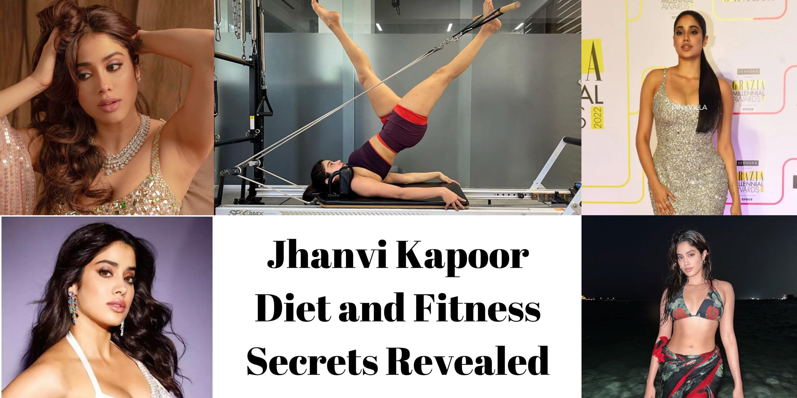 Jhanvi Kapoor Diet and Fitness Secrets Revealed