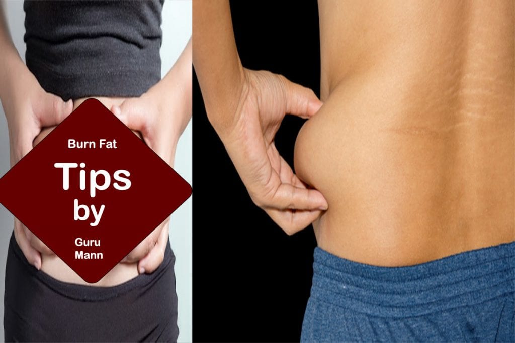 How to Burn Fat – Tips by GuruMann