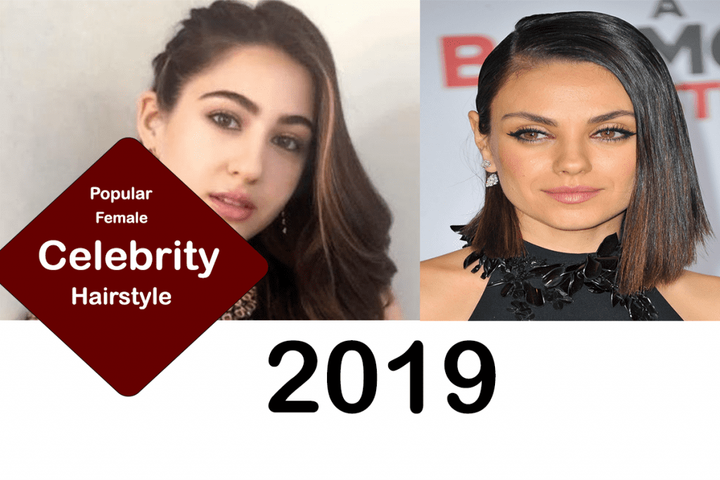 List of Female Celebrities Popular Hairstyles, You Must Adopt in 2020