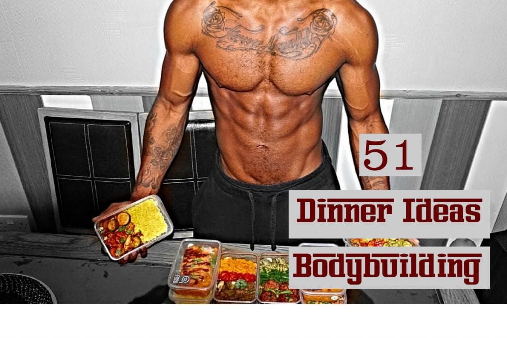 dinner ideas bodybuilding