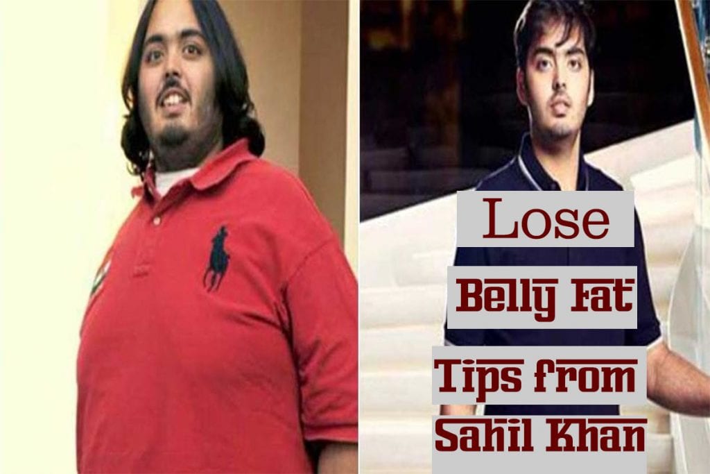 lose belly fat tips from fitness coach Sahil Khan