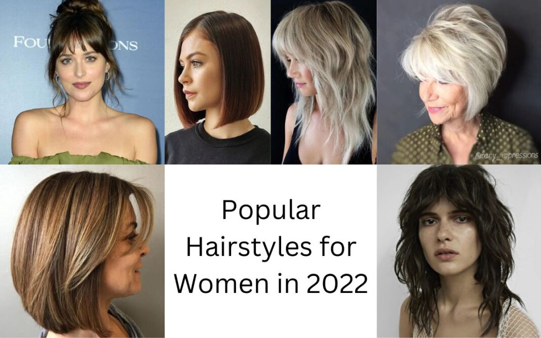 Popular Hairstyles for Women in 2022