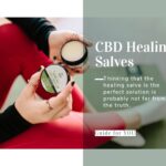CBD Healing Salves