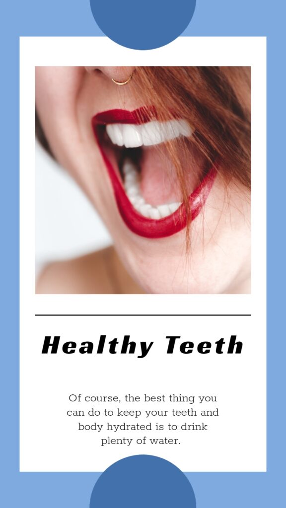 Is Oral Rehydration Best For You? Signs It Is The Right Choice 5 Healthy Teeth Fact written underneath of the teeth image