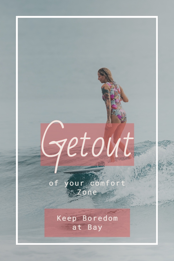 Come out of comfort zone - a girl is trying to ride on the ocean with her surfing boat