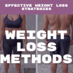 Weight loss methods - effective weight loss strategies