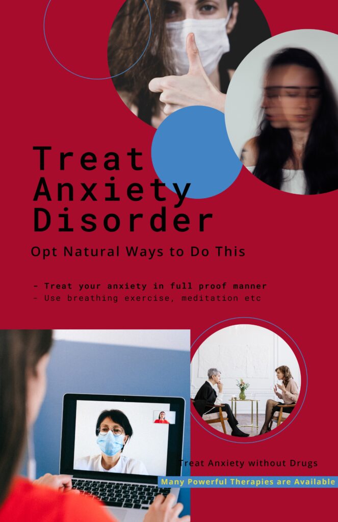 4 Strategies To Help Treat Your Anxiety 1 Treat Anxiety Disorder Naturally Infographic