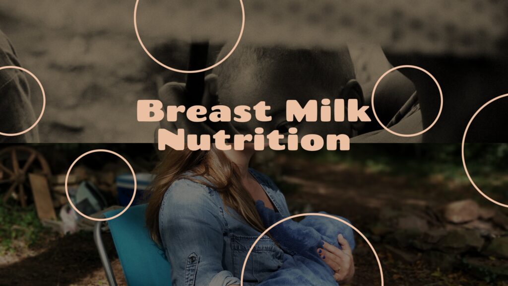 breast milk nutrition
