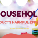 household items harmful lists