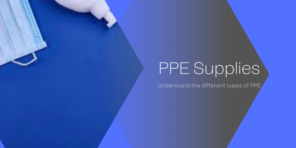 Understanding PPE Supplies During COVID-19