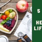 5 Steps to A Healthy Lifestyle