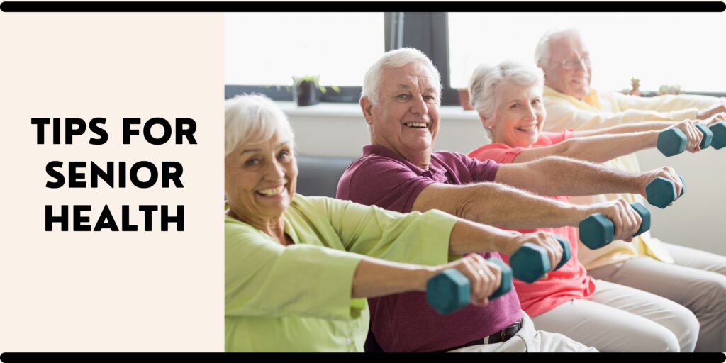 Tips for Senior Health