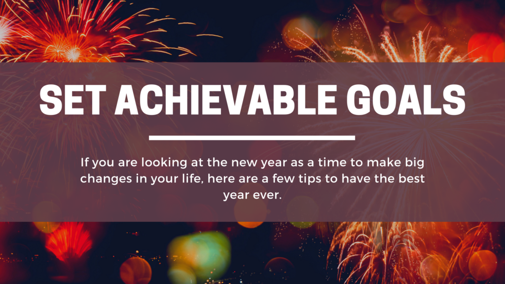 achievable goals 2021