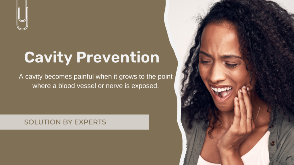 Woman has tooth ache showing in the picture- Cavity Prevention and the Solution