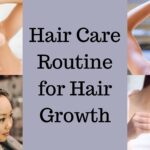 hair care routine for hair growth