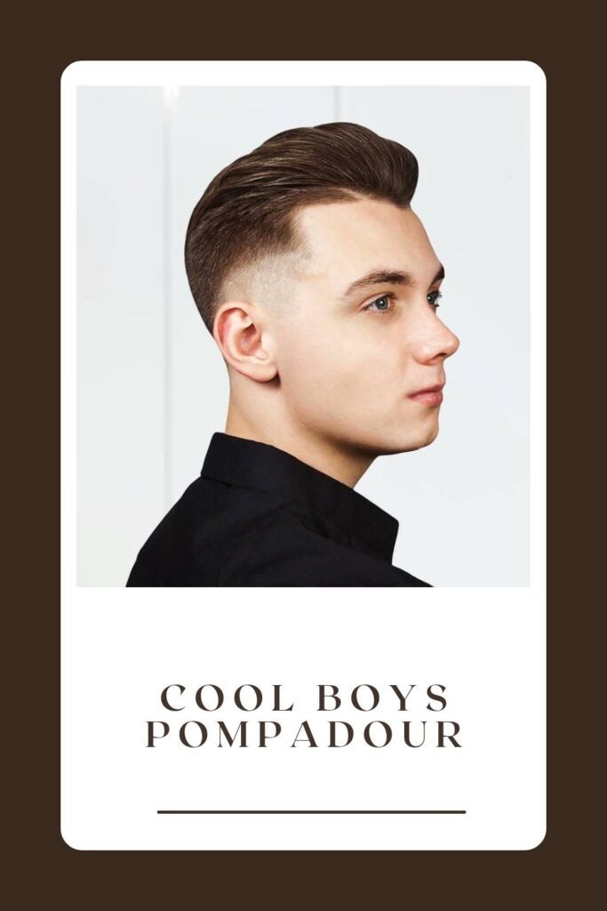 A boy is showing his side view of Cool Boys Pompadour - 14 years old boy haircuts 2021