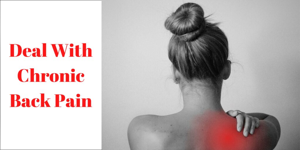 Deal With Chronic Back Pain