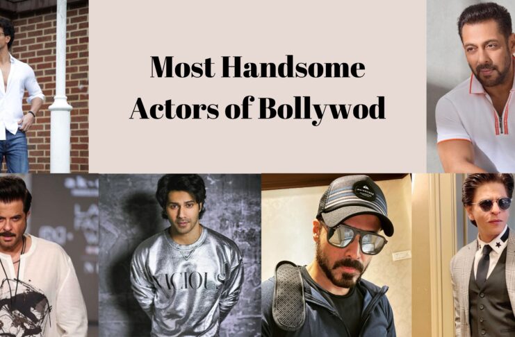 Most Handsome Actors of Bollywod