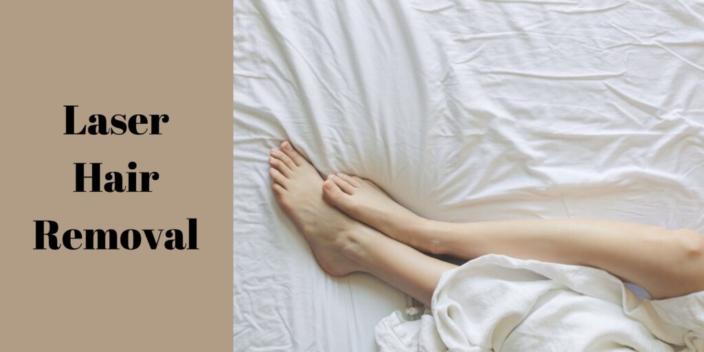 Laser Hair Removal