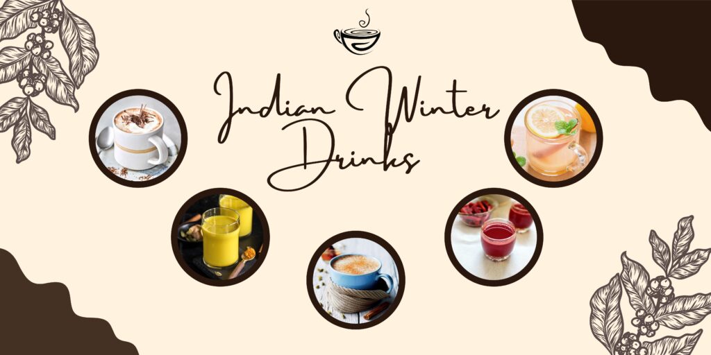 Indian Winter Drinks To Keep You Cozy, Nourished & Warm