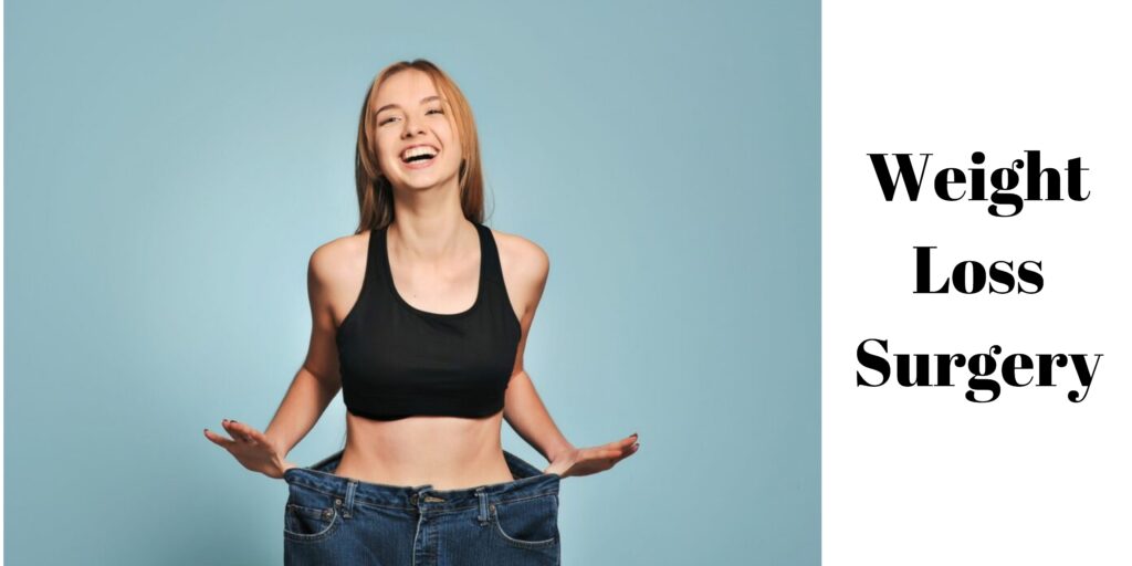 Weight Loss Surgery