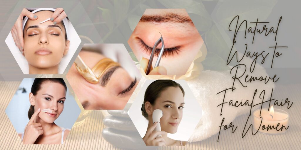 Facial Hair: Natural Ways to Remove Facial Hair for Women Facial Hair: Natural Ways to Remove Facial Hair for Women