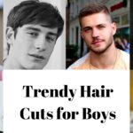 Trendy Hair Cuts for Boys