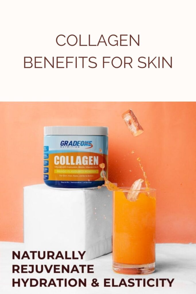 Do you know these Collagen Benefits for Skin? 1