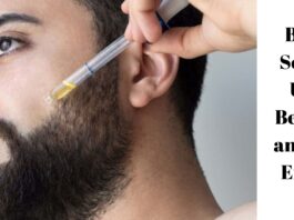 Beard Serum Uses, Benefits and Side Effects