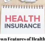 Lesser Known Features of Health Insurance