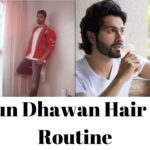 Varun Dhawan Hair care Routine