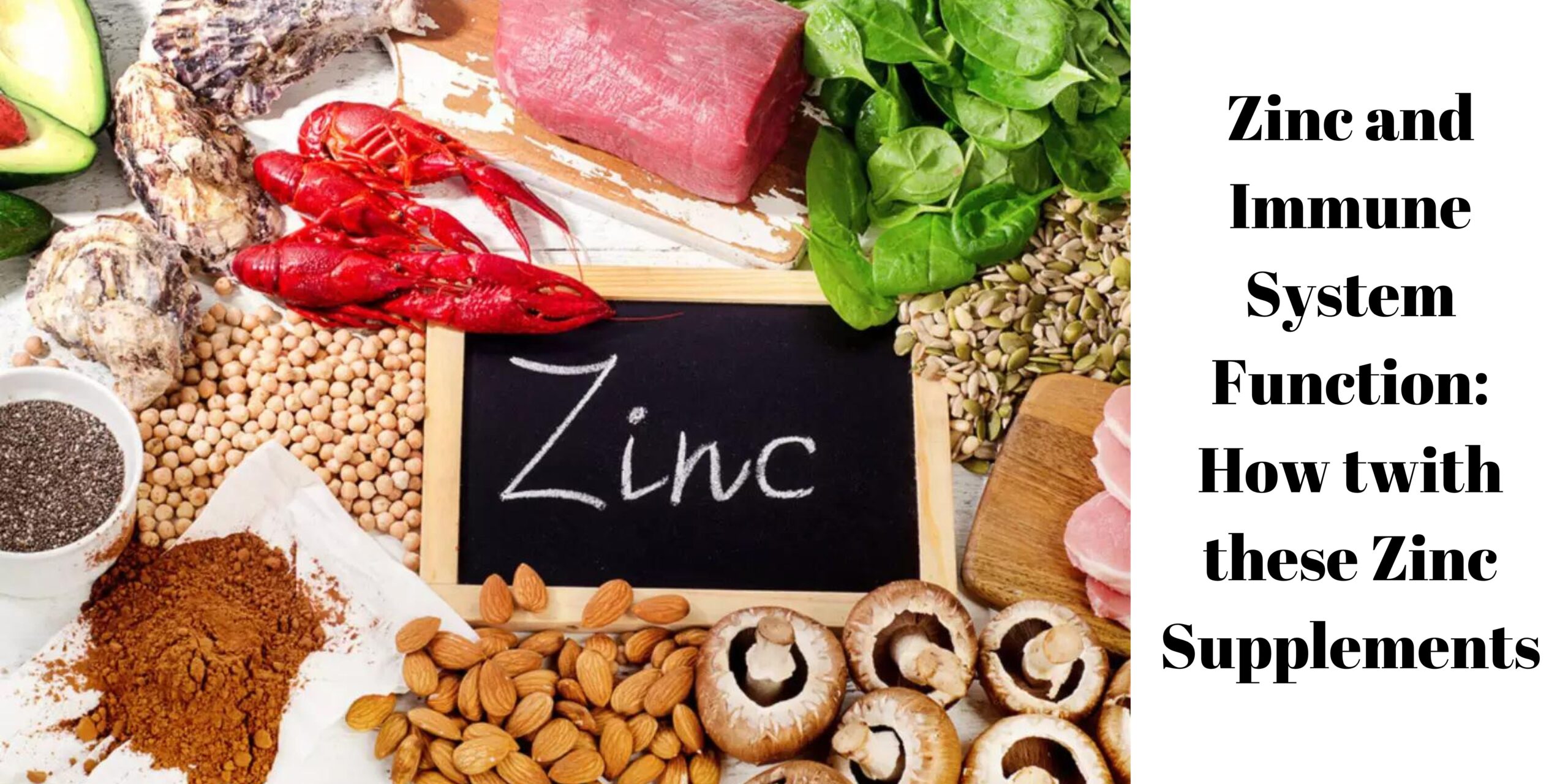 Zinc and Immune System Function: How twith these Zinc Supplements