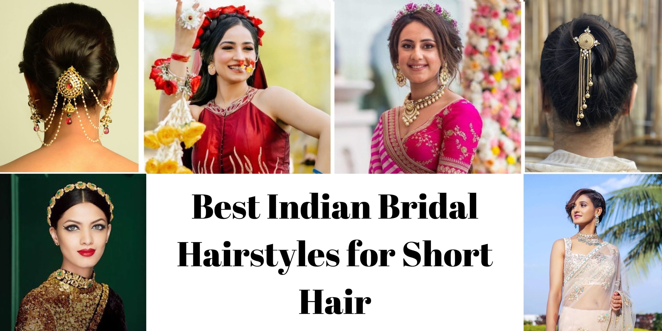 Best Indian Bridal Hairstyles for Short Hair Best Indian Bridal Hairstyles for Short Hair