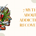 Myths About Addiction Recovery