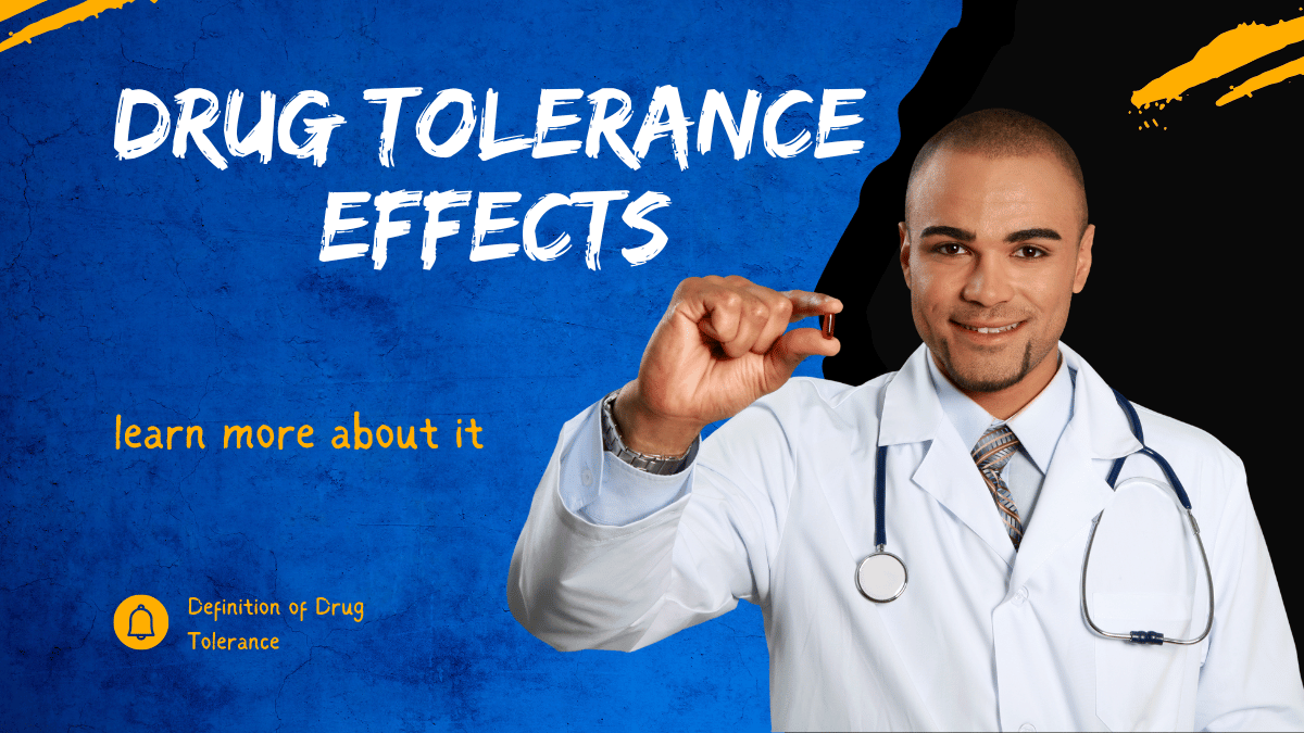 What Is The Effect Of Drug Tolerance?